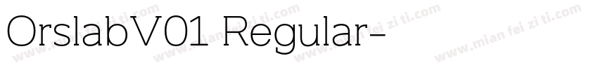 OrslabV01 Regular字体转换